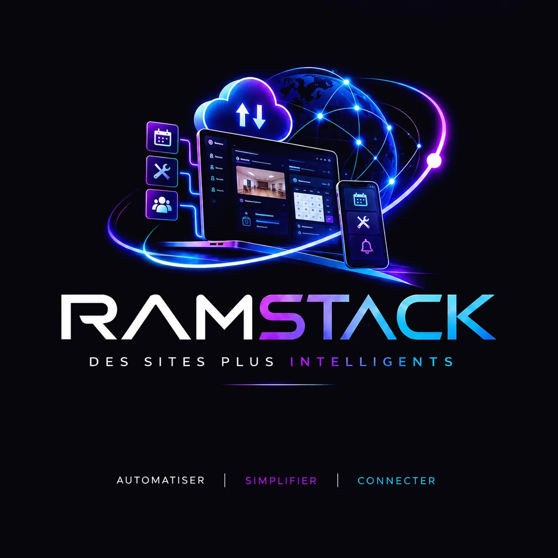 RAMSTACK. Des sites plus intelligents. Automatiser, simplifier, connecter.